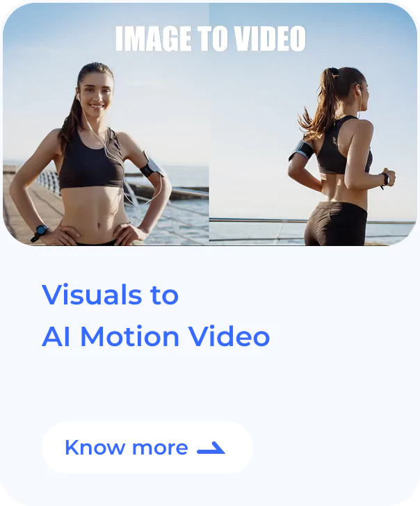 Visuals to AI motion video
